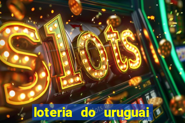 loteria do uruguai 21 horas